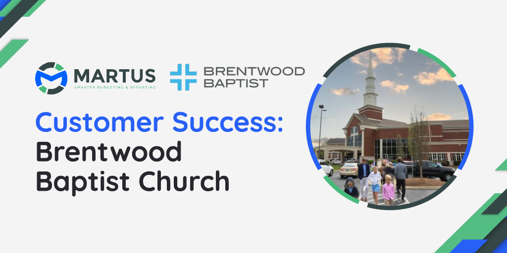 Brentwood Baptist Church Transforms Budgeting with Martus